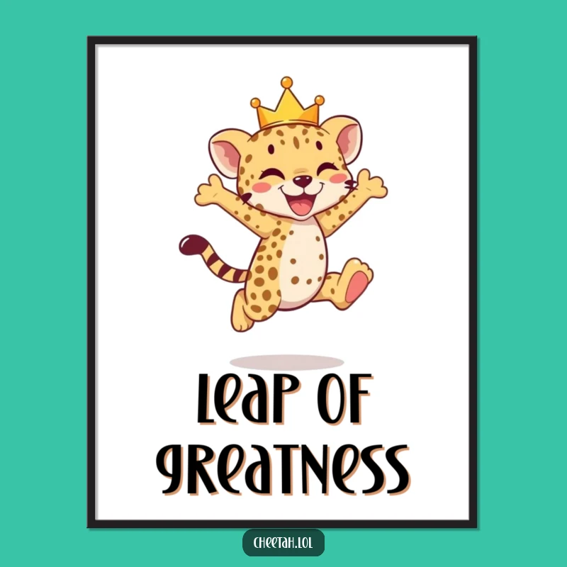 Funny Cheetah Cub Crown Poster - Joyful Leap Wall Art
