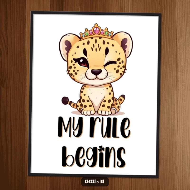 Funny cheetah cub winking while adjusting a tiny tiara, displayed as a vibrant poster, exuding playful royalty.