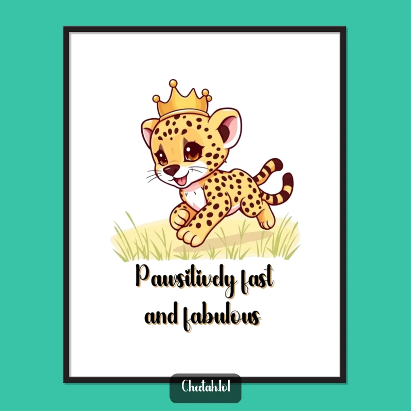 Free Printable Wall Art: Cute Cheetah Cub Crown Zoom - Funny Downloadable Decor