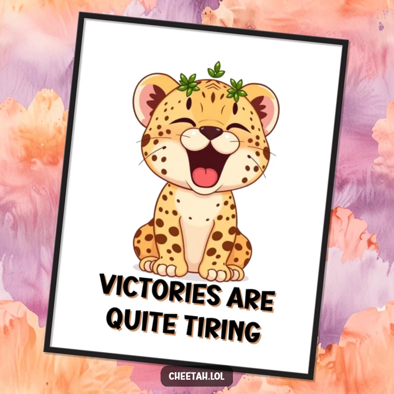 Funny Free Printable Wall Art: A cheetah cub with a tiny laurel wreath on its head looks incredibly relaxed as it yawns widely.