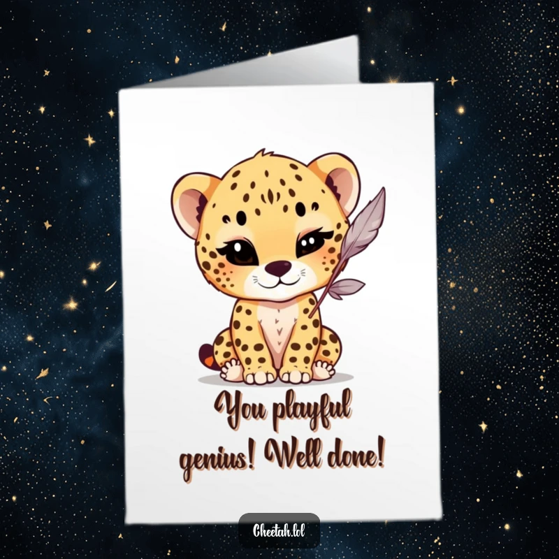 Funny Free Printable Congratulations Card: A cheetah cub winks, playfully batting a feather, celebrating a fun accomplishment.