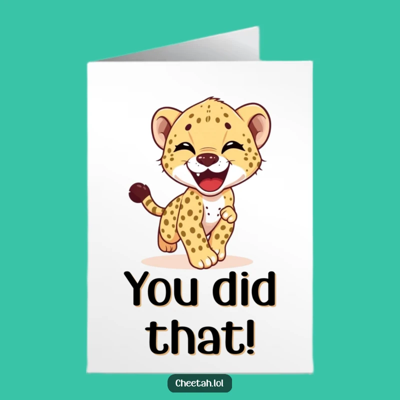 Free Printable Congrats Card: Giggling Cheetah Cub - Celebrate with Downloadable Laughter