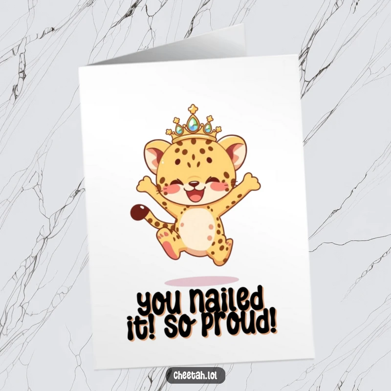 Funny Free Printable Congratulations Card: A cheetah cub in a tiara joyfully leaps, celebrating a spectacular achievement.