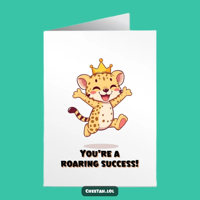 Free Printable Congrats Cheetah Card: Crowned Cub Leap Downloadable