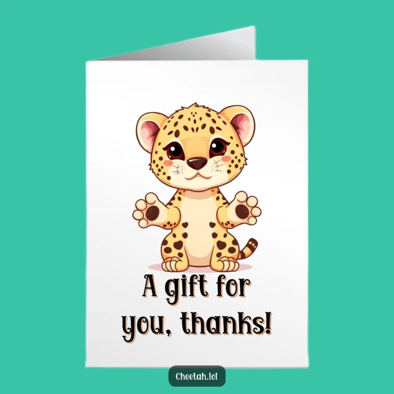Free Printable Cheetah Thank You Card: Presenting Cub Funny Downloadable