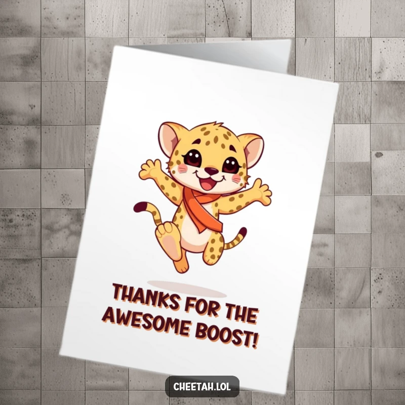 Funny Free Printable Thank You Card: Cheetah cub in a sash performs a graceful leap, expressing heartfelt thanks.