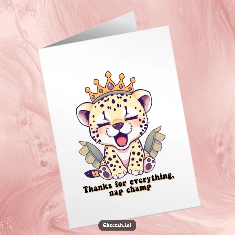 Funny Free Printable Thank You Card: Sleepy cheetah cub with a feathered crown, yawning softly, expressing thanks.