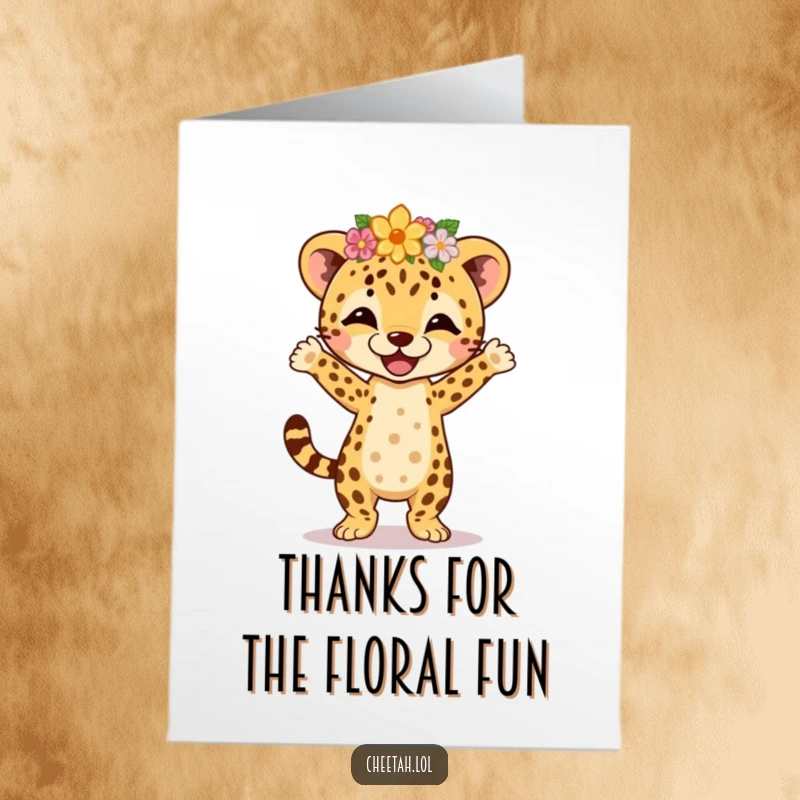 Funny Free Printable Thank You Card: A cheetah cub with a flower crown performs an energetic jig, expressing gratitude.