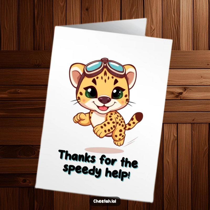 Funny Free Printable Thank You Card: A cute cheetah cub wearing racing goggles, speeding with a grin to deliver thanks quickly.
